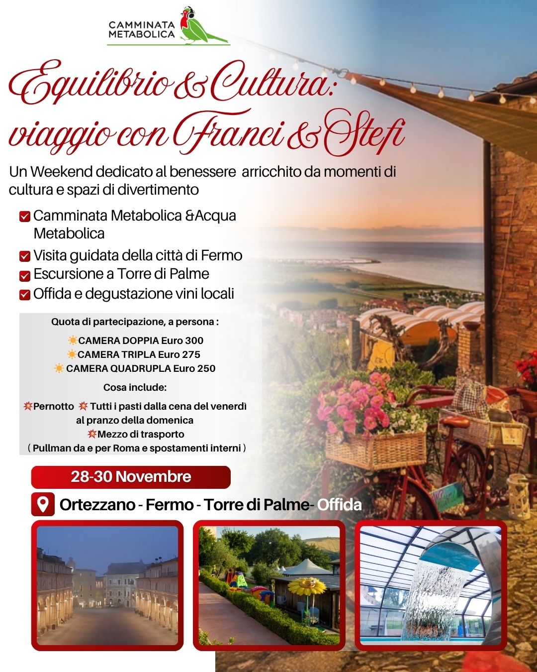 Week end nelle Marche "Equilibrio & Cultura : Viaggio con Franci & Stefi "