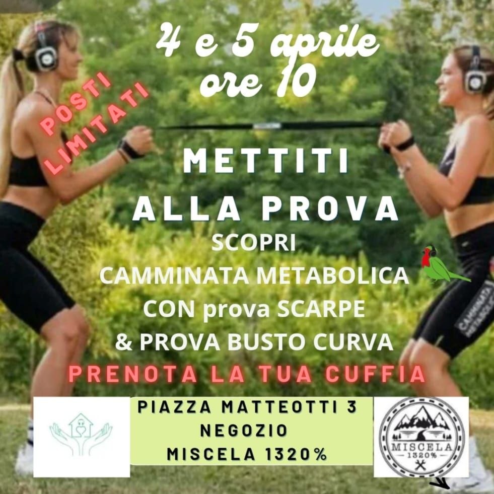 ✨4 APRILE - SCOPRI CAMMINATA METABOLICA CON SCARPE NUOVE✨
