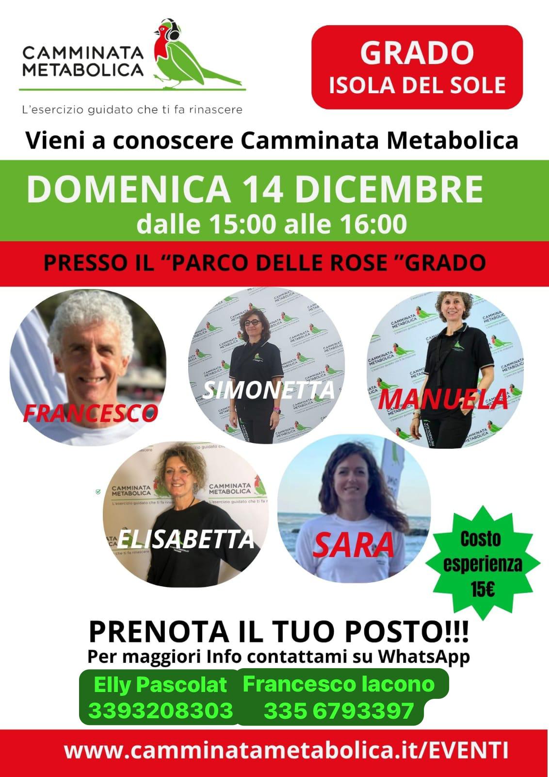 GRADO , ISOLA del  SOLE, CAMMINATA METABOLICA