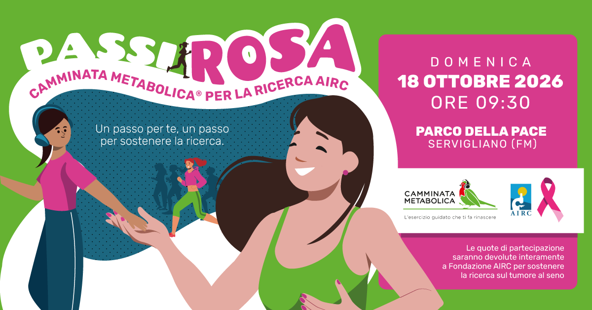 PASSI ROSA - Camminata Metabolica a sostegno di Fondazione AIRC