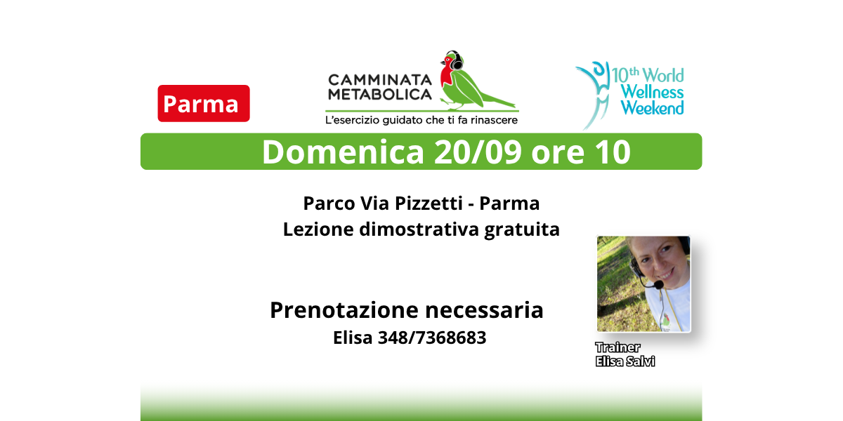 Parma- Via Pizzetti - lezione dimostrativa gratuita World Wellness Week