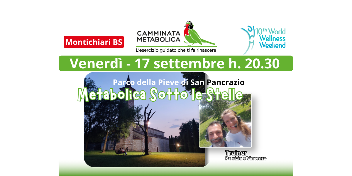 Montichiari BRESCIA Parco Pieve San Pancrazio - METABOLICA SOTTO LE STELLE - Lezione dimostrativa gratuita